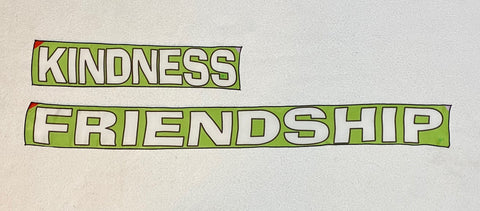 KINDNESS to FRIENDSHIP Silks