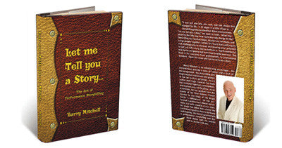 Let Me Tell You A Story, The Art of Performance Storytelling