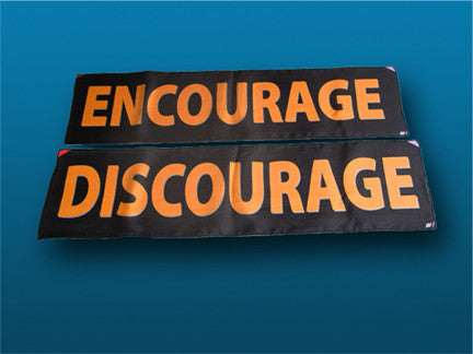 Encourage Discourage Silks