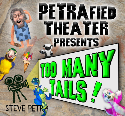 Steve Petra Too Many Tails Show Dangload aka Download